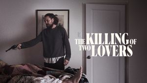 The Killing of Two Lovers's poster
