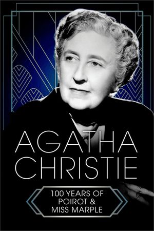 Agatha Christie: 100 Years of Poirot and Miss Marple's poster