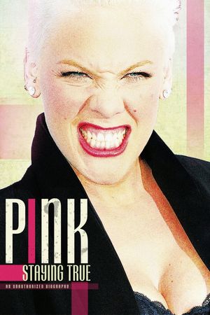 Pink: Staying True's poster