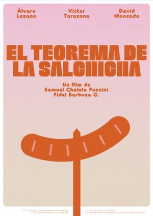 El teorema de la salchicha's poster