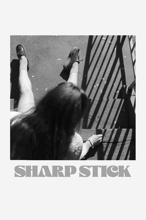 Sharp Stick's poster