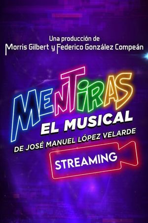 Mentiras: El Musical's poster