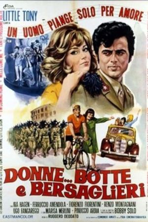 Donne... botte e bersaglieri's poster
