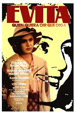 Evita, quien quiera oír que oiga's poster