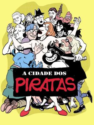 A Cidade dos Piratas's poster