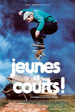 Jeunes et courts!'s poster