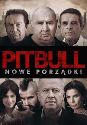 Pitbull: New Orders's poster