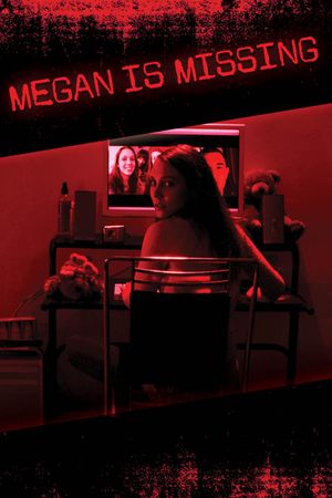 Megan Is Missing's poster