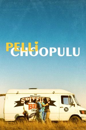 Pelli Choopulu's poster