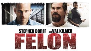 Felon's poster