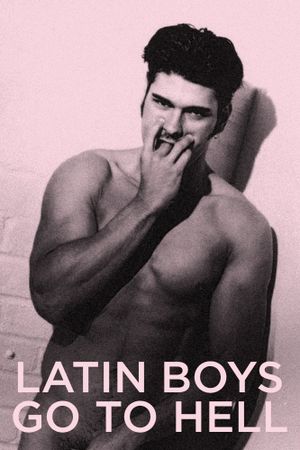 Latin Boys Go to Hell's poster