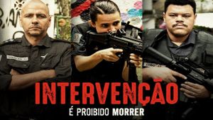 Intervenção, É Proibido Morrer's poster