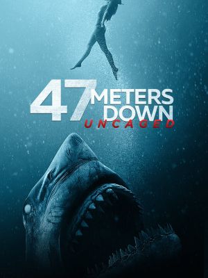47 Meters Down: Uncaged's poster