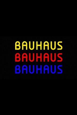 Bauhaus 100's poster