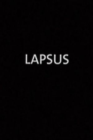 Lapsus's poster