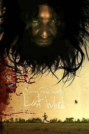Johnny Frank Garrett's Last Word's poster