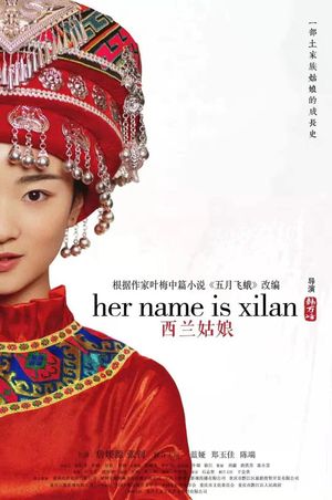 Her Name is Xilan's poster