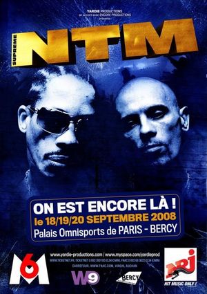 Suprême NTM - On est encore là : Bercy 2008's poster