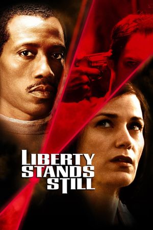 Liberty Stands Still's poster