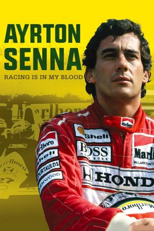 Ayrton Senna: Racing Is in My Blood's poster