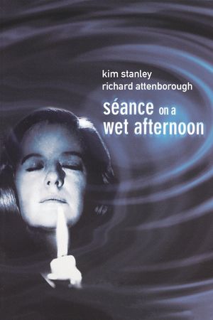 Seance on a Wet Afternoon's poster