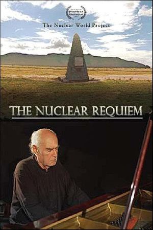 The Nuclear Requiem: The Nuclear World Project's poster