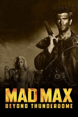 Mad Max Beyond Thunderdome's poster