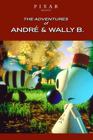 The Adventures of André and Wally B.'s poster