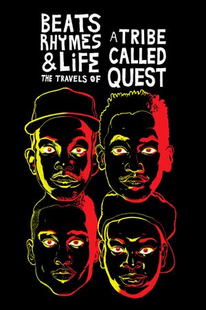 Beats, Rhymes & Life: The Travels of A Tribe Called Quest's poster