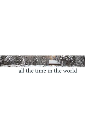 All the Time in the World's poster