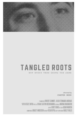 Tangled Roots's poster