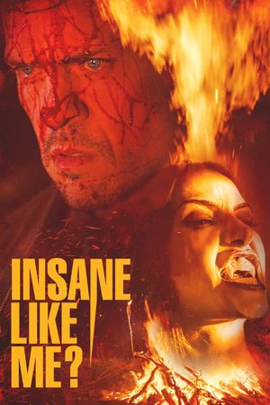 Insane Like Me?'s poster