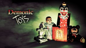 Demonic Toys's poster