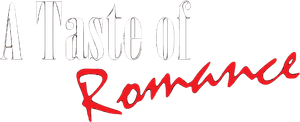 A Taste of Romance's poster