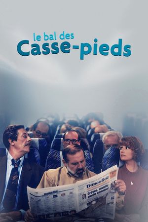 Le bal des casse-pieds's poster