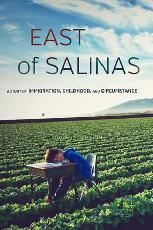 East of Salinas's poster