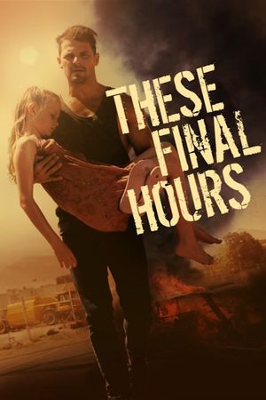 These Final Hours's poster