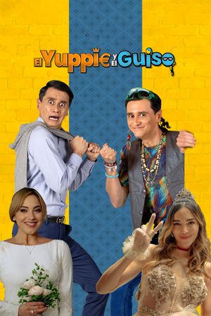 El Yuppie Y El Guiso's poster