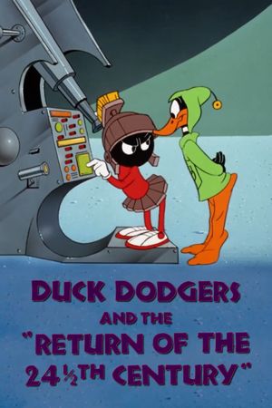 Duck Dodgers and the Return of the 24½th Century's poster