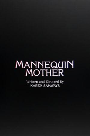 Mannequin Mother's poster