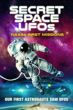 Secret Space UFOs: NASA's First Missions's poster