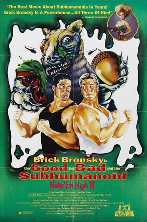 Class of Nuke 'Em High Part 3: The Good, the Bad and the Subhumanoid's poster