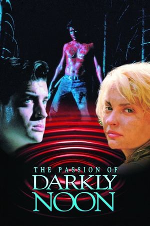 The Passion of Darkly Noon's poster