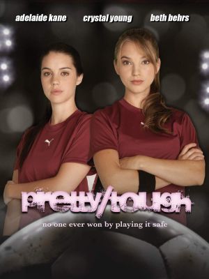 Pretty Tough's poster