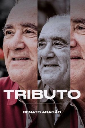 Tributo - Renato Aragão's poster