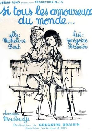 Si tous les amoureux du monde...'s poster