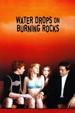Water Drops on Burning Rocks's poster