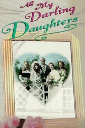 All My Darling Daughters's poster