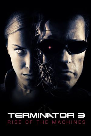 Terminator 3: Rise of the Machines's poster