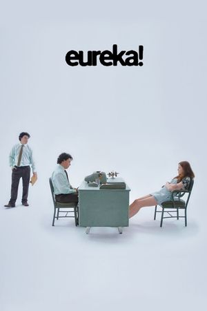 Eureka!'s poster